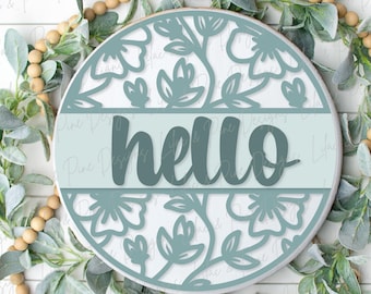 Hello floral sign, flower SVG, Welcome SVG, front door decor, round wood sign, floral svg, porch decor SVG, Glowforge Svg, laser cut file