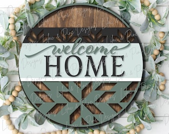 Welcome home Barn quilt door hanger, Welcome SVG, Boho Home door round, barn quilt sign, boho SVG, farmhouse svg, Glowforge file, laser svg
