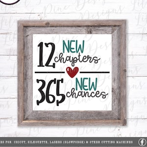 Neujahr SVG, 12 neue Kapitel 365 neue Chancen SVG, 2021 Schneidedatei, Buchliebhaber SVG, Neujahr SVG, SVG-Dateien für Cricut, Dxf, Eps