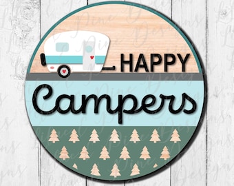Happy Campers round sign, summer decor SVG, Camping svg, round wood sign, RV svg, camper decor, camper SVG, Glowforge Svg, laser cut file