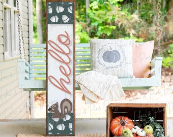 Fall hello porch sign SVG, Squirrel porch sign, Fall welcome SVG, Squirrel welcome sign, fall decor, vertical sign svg, Glowforge laser SVG