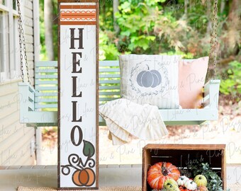 Hello Fall porch sign SVG, Pumpkin welcome sign SVG, pumpkin porch sign svg, porch decor, vertical sign svg, Glowforge SVG, laser cut file
