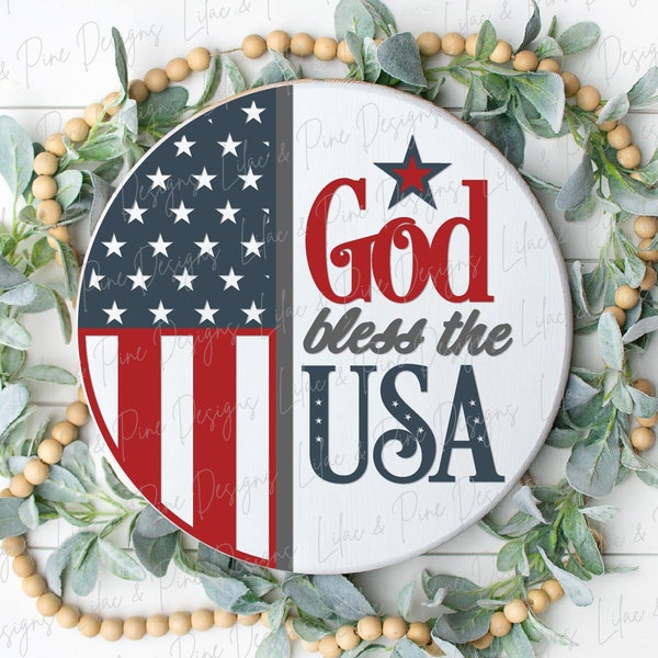 God Bless the USA sign, Fourth of July welcome sign SVG, Patriotic door hanger svg, 4th of July round sign, Glowforge SVG, laser cut file