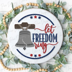 Aviso de porta Liberty Bell SVG, Placa de boas-vindas patriótica, 4 de julho SVG, Liberty bell SVG, Placa Let Freedom Ring, Arquivo Glowforge, arquivo cortado a laser