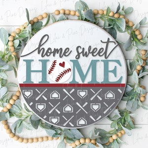 Baseball Door Hanger, Home Sweet Home Welcome SVG, Baseball mom sign SVG, Glowforge SVG, laser cut file