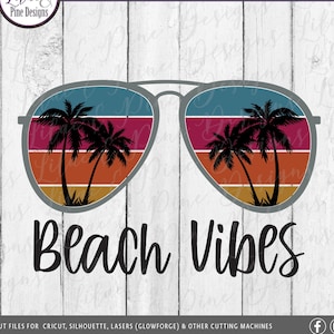 Summer Beach Vibes SVG, Sunglasses SVG, Beach Vibes Retro Sunset SVG file, Vintage Sunset Svg file, Palm Tree Sunglasses Svg, Summer Svg