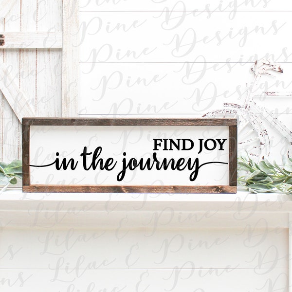 Joy SVG, Find Joy SVG,  Joy in the Journey SVG, Find Joy in the Journey Svg, Travel Svg, Adventure Svg, Positive quote, home decor Svg