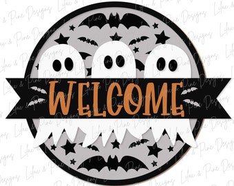 Ghost Welcome SVG, Cute Halloween ghosts SVG, Spooky Welcome svg, Ghosts svg, Bats svg, Halloween door decor, laser cut file, Glowforge SVG
