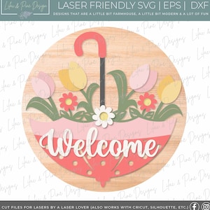 spring welcome sign SVG, umbrella door hanger, umbrella Welcome SVG, spring decor, round door hanger, Cricut, Glowforge SVG, laser cut file