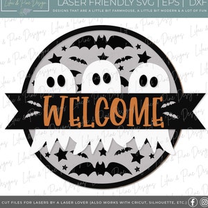 Geist Willkommen SVG, süße Halloween-Geister SVG, Gruselig Willkommen SVG, Geister SVG, Fledermäuse SVG, Halloween Türdekor, Laser geschnitten Datei, Glowforge SVG