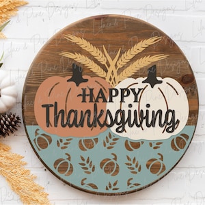 Happy Thanksgiving door hanger SVG, Wheat and Pumpkin sign SVG, Thanksgiving welcome sign, Marketing mockups, Glowforge SVG, laser cut file