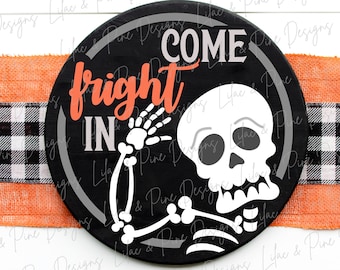 Cartello scheletro in formato SVG, Vieni a spaventarti in formato SVG, appendino per porta di Halloween in formato SVG, cartello di benvenuto scheletro in formato SVG, decorazioni di Halloween, Glowforge in formato SVG, file tagliato al laser