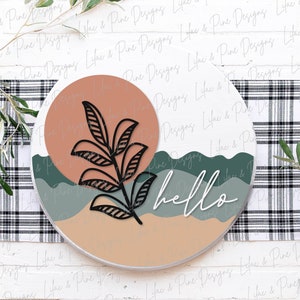 Boho Willkommensschild SVG, Hallo Türschild SVG, minimalistisches rundes Holzschild, Boho-Dekor-Svg, Veranda Willkommen SVG, Glowforge Blatt SVG, Laser-Svg-Datei