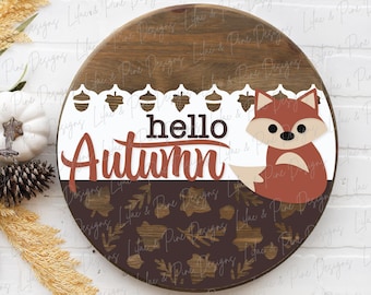 Hello Autumn door hanger SVG, Fall welcome sign SVG, Woodland fox door hanger, Fall porch decor, Fall round wood sign, Glowforge laser SVG