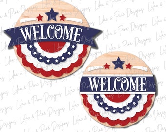 Patriotic Banner Welcome sign, July 4th door hanger SVG, Independence Day porch decor, Stars and Stripes, Glowforge SVG file, laser cut file