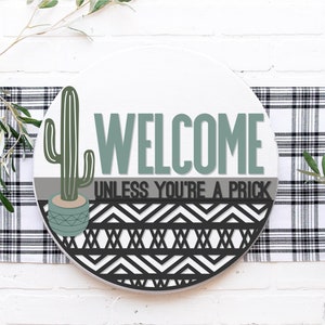Snarky Cactus Welcome Sign SVG, Western Style Door Hanger, Funny Boho ...