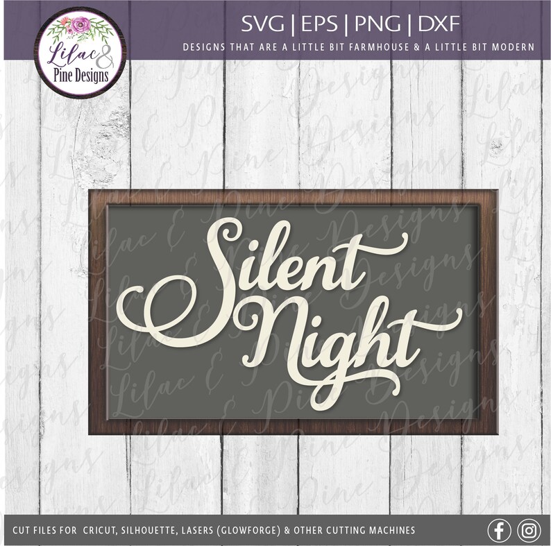 May include: A brown wooden frame with a gray background and white text that reads "Silent Night".