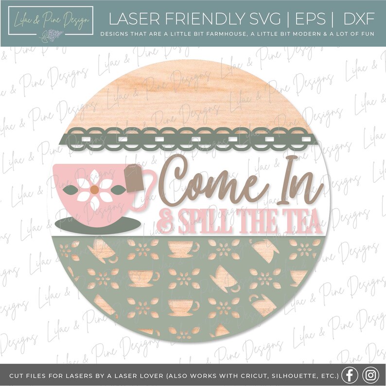 Spill the Tea SVG, tea party welcome sign, cottage core door hanger, Glowforge SVG, laser cut file
