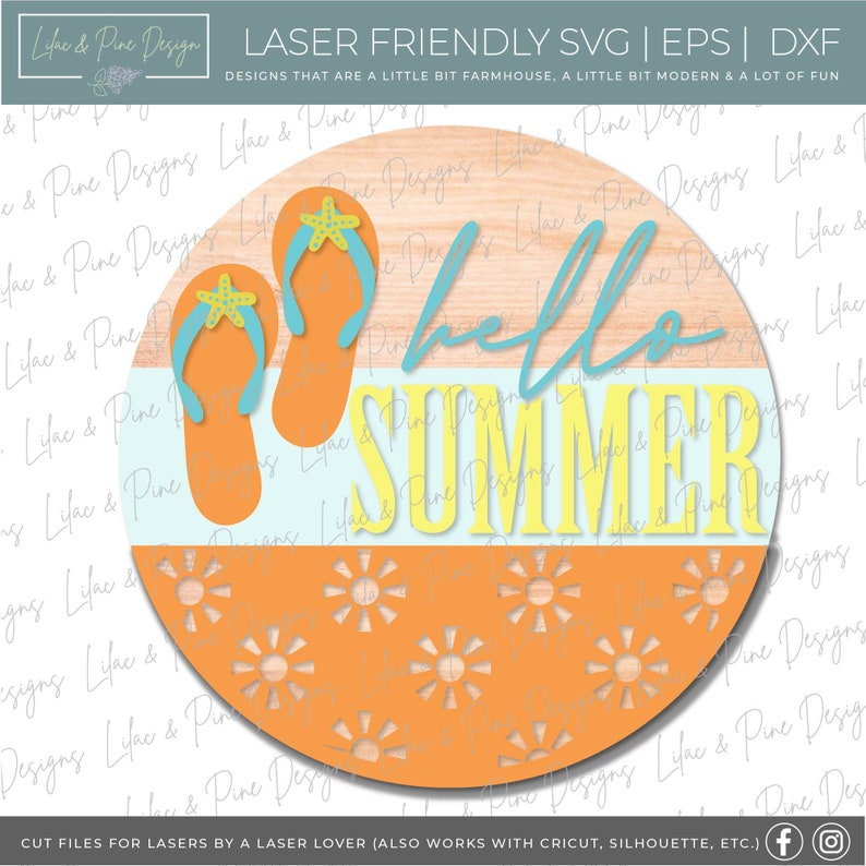 May include: A round wooden sign with a layered design featuring a light blue, white, and orange background. The sign says "hello summer" in a handwritten font. Two orange flip-flops with blue straps and a yellow starfish are on the top of the sign. The bottom of the sign has a pattern of orange sunbursts.