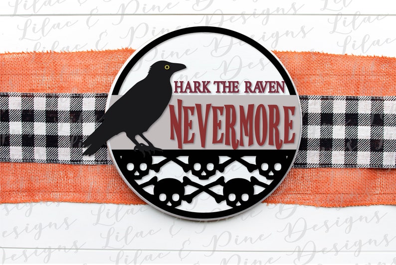 May include: A black and white round sign with a black raven silhouette, a red banner with the text "Hark the Raven Nevermore", and a black and white skull and crossbones design.