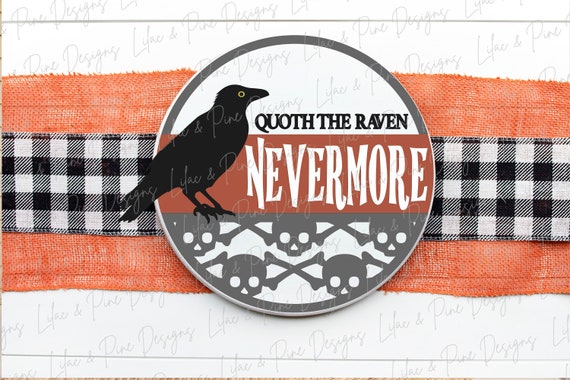 Nevermore Raven SVG, Poe Welcome SVG, Raven Halloween SVG, Skull svg, Door Round, Halloween porch decor Svg, laser cut file, Glowforge svg