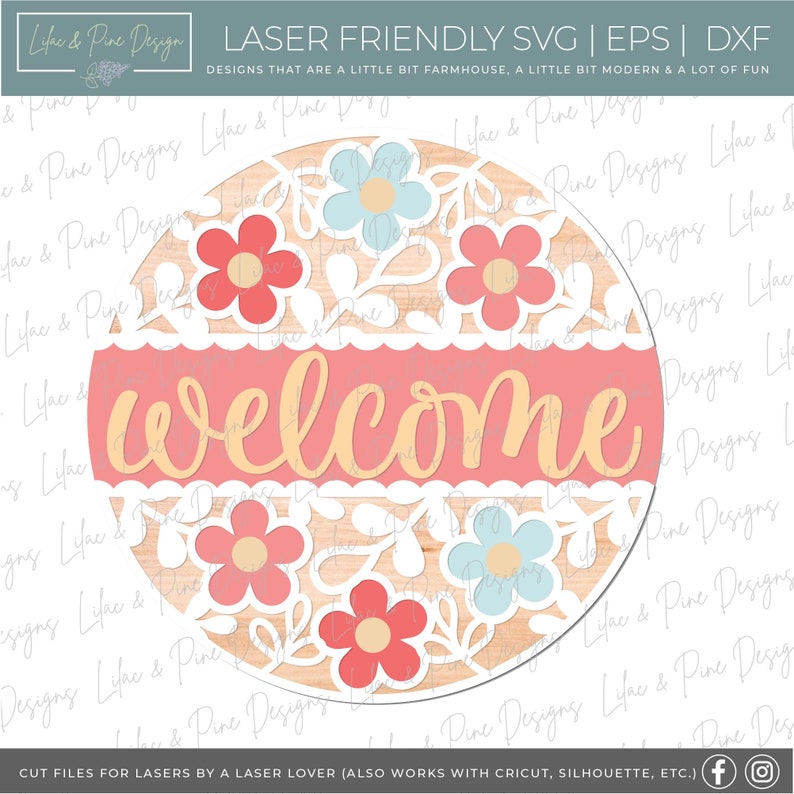 May include: A round wooden sign with a pink welcome banner and white floral cutouts. The sign is decorated with red, pink, and blue flowers.