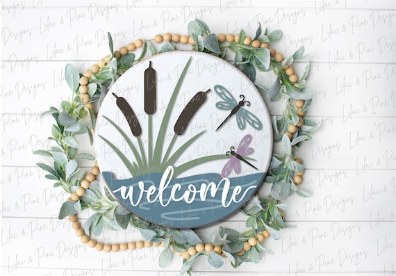 Dragonfly door hanger SVG, welcome sign SVG, Summer welcome svg, Summer porch sign svg, cattail svg, Glowforge cut file, laser SVG file