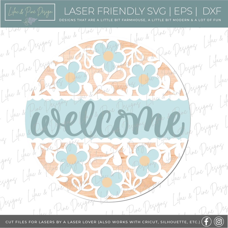 May include: A round wooden sign with a laser-cut design of blue flowers and leaves. The sign says "welcome" in a light blue font.