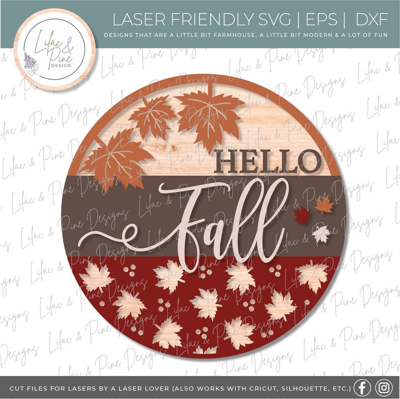 May include: A round wooden sign with a brown, gray, and red background. The sign features the text "Hello Fall" in white script with a brown outline. The sign is decorated with fall leaves in shades of orange, red, and brown.