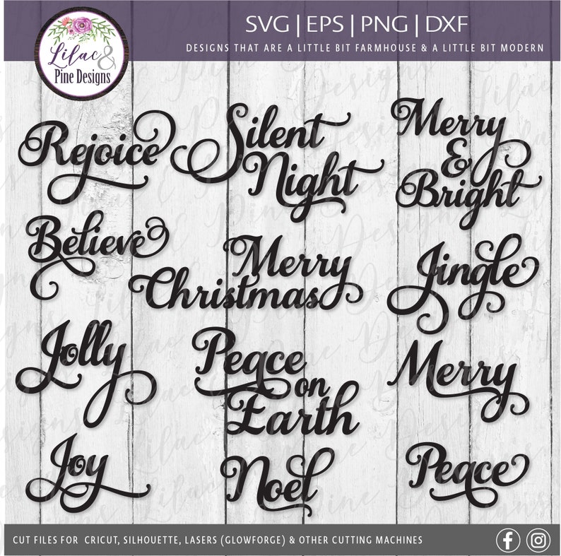 May include: A set of 12 black and white Christmas-themed SVG cut files. The words include "Rejoice", "Silent Night", "Merry & Bright", "Believe", "Merry Christmas", "Jingle", "Jolly", "Peace on Earth", "Noel", "Merry", "Joy", and "Peace".