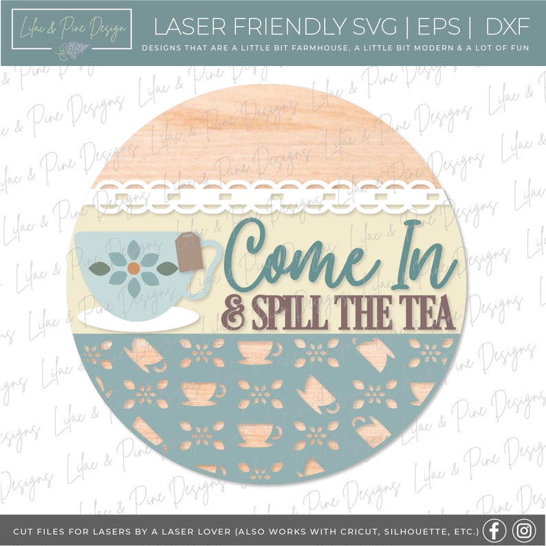 Spill the Tea SVG, tea party welcome sign, cottage core door hanger, Glowforge SVG, laser cut file