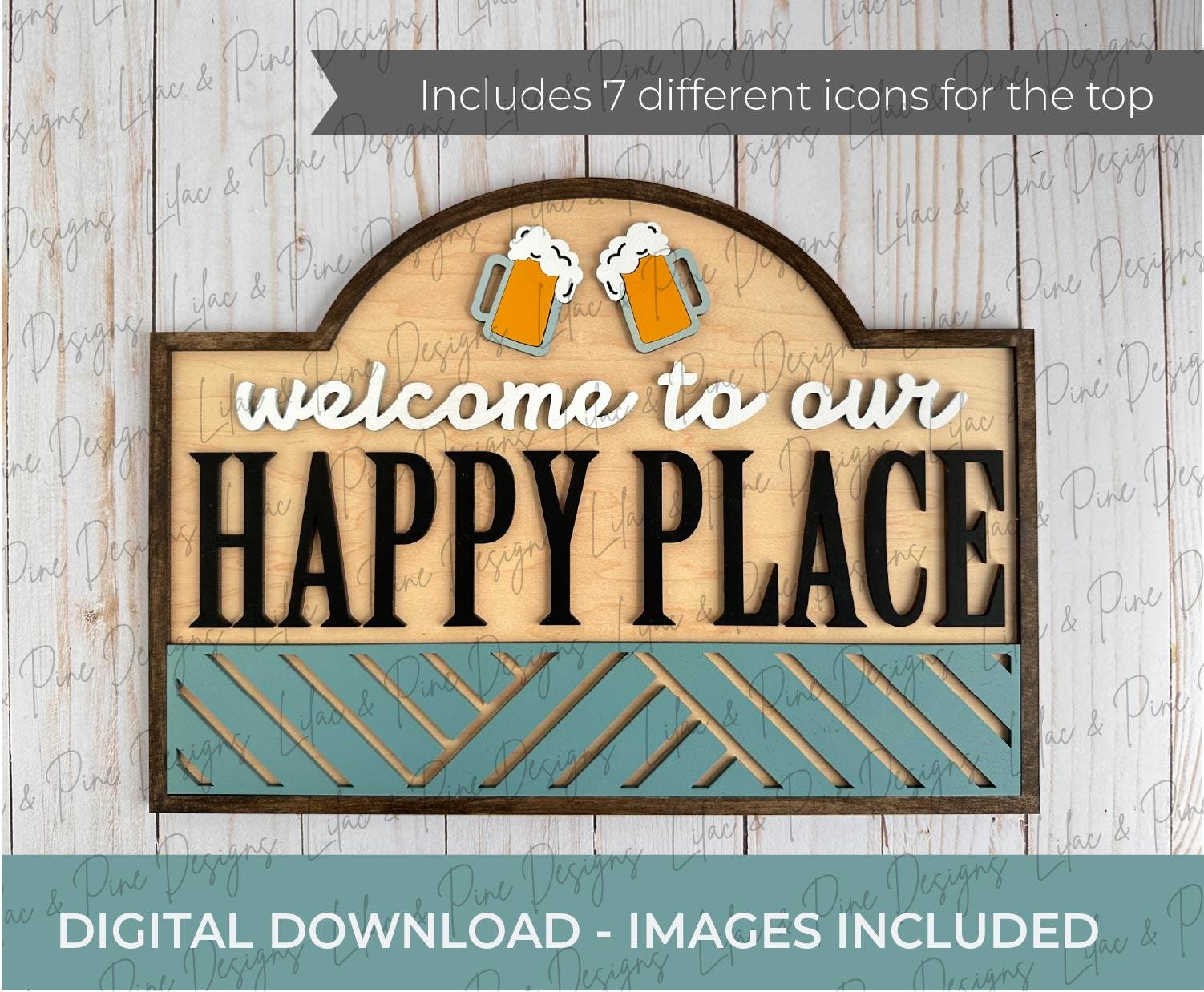 Welcome to Our Happy Place SVG - Laser sign for bar or fire pit  - Summer Glowforge File - Decor for beach house or cabin - digital download