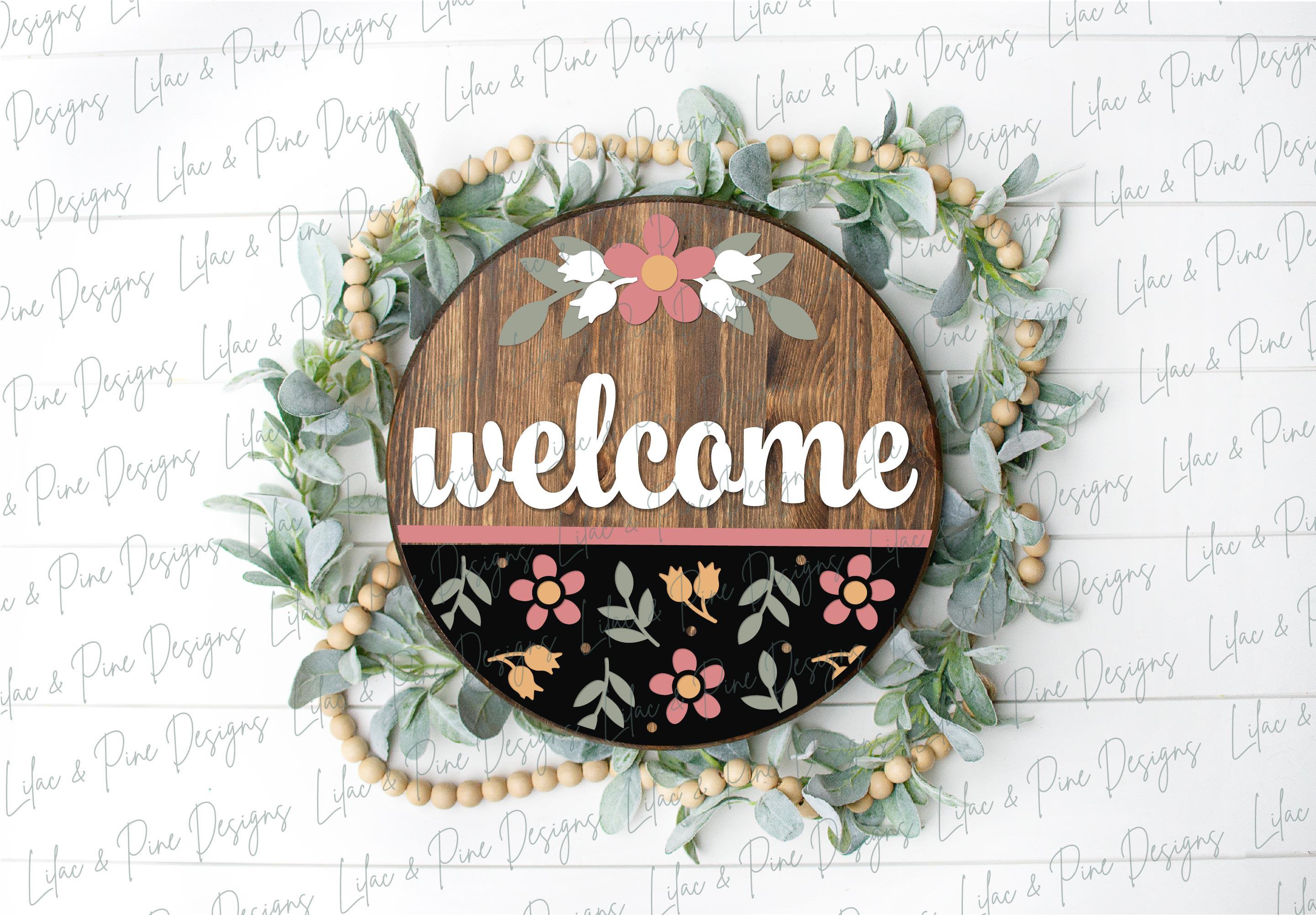 Snarky Welcome Door Hanger SVG, Funny Round Sign, Floral Welcome Sign ...