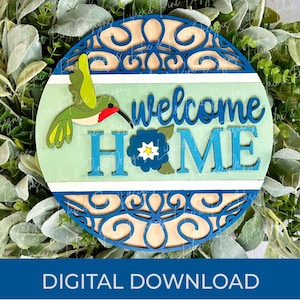 Colgador de puerta de colibrí SVG, bienvenido a casa SVG, letrero de pájaro de verano SVG, floral SVG, Glowforge Svg, archivo cortado con láser, Cricut SVG, descarga digital
