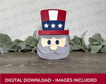 Laser Ready Uncle Sam Shelf Sitter SVG - Chunky Patriotic shelf sitter for Glowforge - 4th of July Pattern for Paint Kit - Americana decor