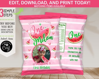 May include: Pink and white striped chip bag design with watermelon graphics and text. The text reads "Our Sweet Girl is One in a Melon" and "Amanda's First Birthday." Includes a photo of a baby.