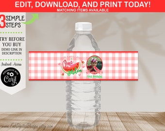 May include: A water bottle with a custom label featuring a watermelon theme. The label has a red and white gingham pattern, the text "Our Sweet Girl is One in a Melon", and a photo. The label also says "Amanda's First Birthday".
