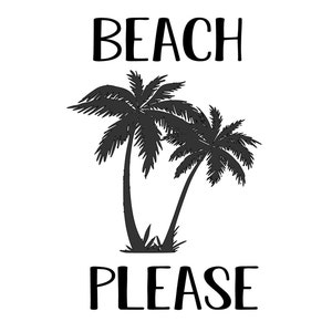 Beach Please SVG Cut File