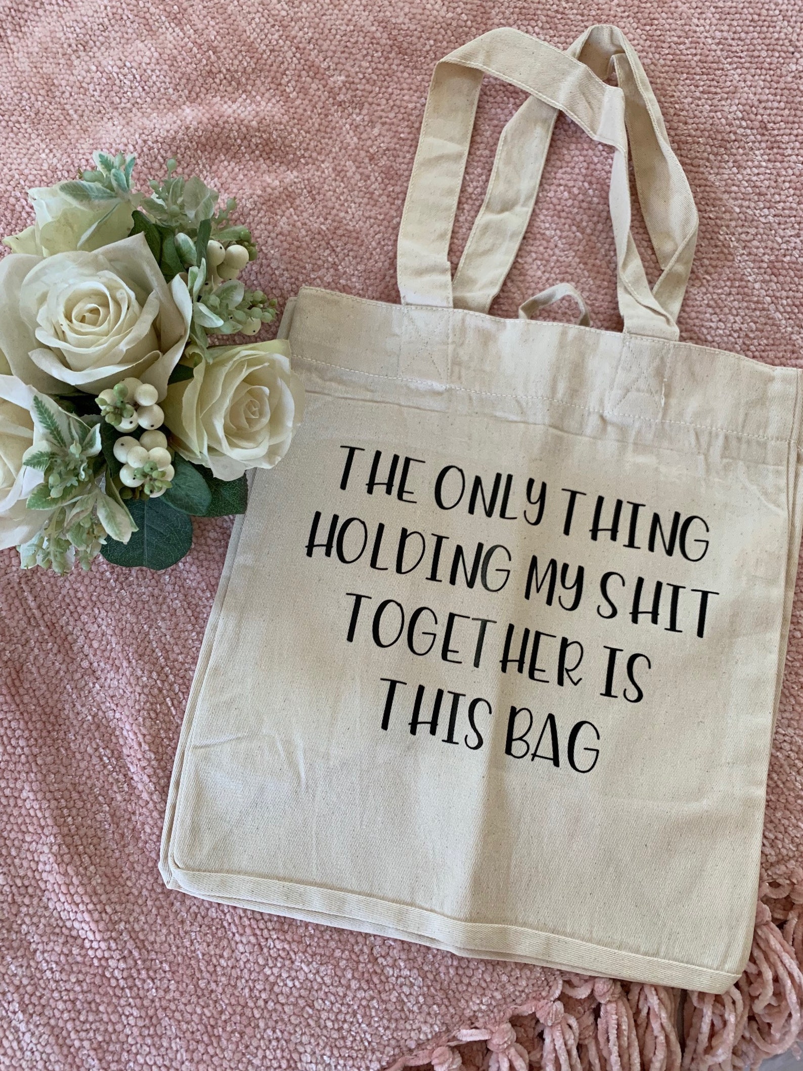 The Only Thing Holding my Shit Together Is This Bag Tote Bag | Etsy