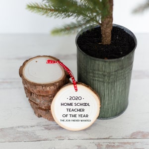 2023 Homeschool Teacher of the Year Christmas Ornament COVID-19 Corona Virus Wood Covid Ornament Funny Gift Quarantine image 3