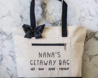 Nana's Getaway Bag | Tote Bag With Zipper | Funny Nana Gift | New Nana | Customize | Nana to be | Mother's day Gift