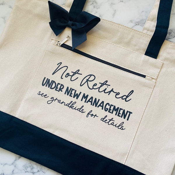 Retirement Gift | Please see grandkids | Grandma Gift | Zipper | Grandma Tote | Mother's Day Gift | retired