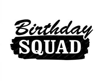 Download Birthday Squad Png Etsy