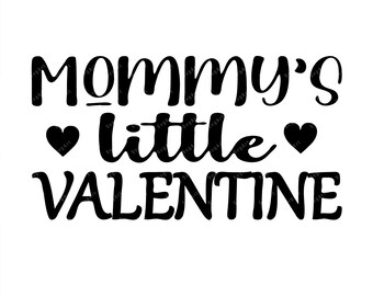 Free Free Mama Is My Valentine Svg 513 SVG PNG EPS DXF File