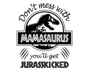 Download Mamasaurus Svg Etsy