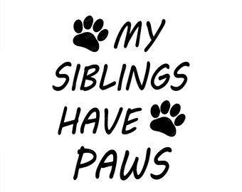 Download Baby Onesie Paw Svg Svg Dxf Eps Png Dog Svg Kids Svg Siblings Baby Onesie Svg My Siblings Have Paws Baby Bib Svg Dog Art Collectibles Drawing Illustration Delage Com Br