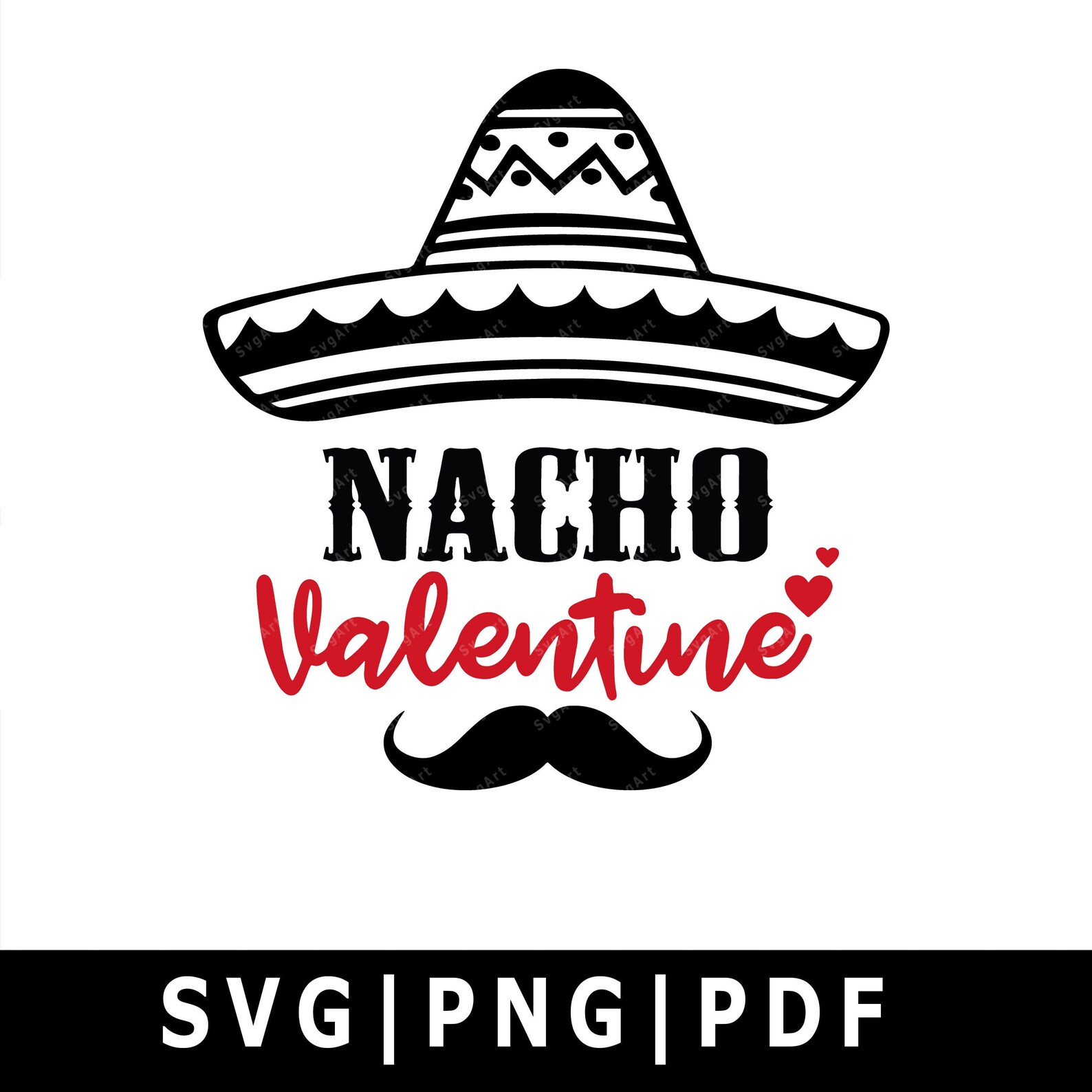 Nacho Valentine Svg PNG PDF Cricut Cricut svg Silhouette | Etsy