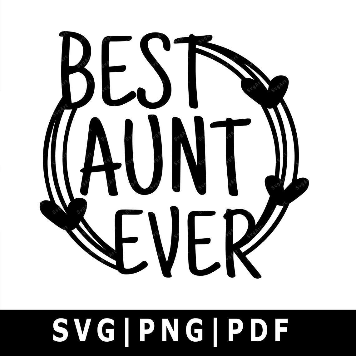 Best Aunt Ever SVG PNG PDF Cricut Silhouette Cricut svg Etsy