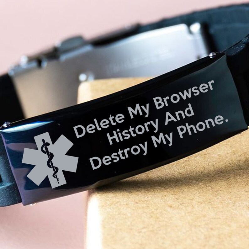 Medical Alert Braceletdelete My Browser History Funny Gift Etsy