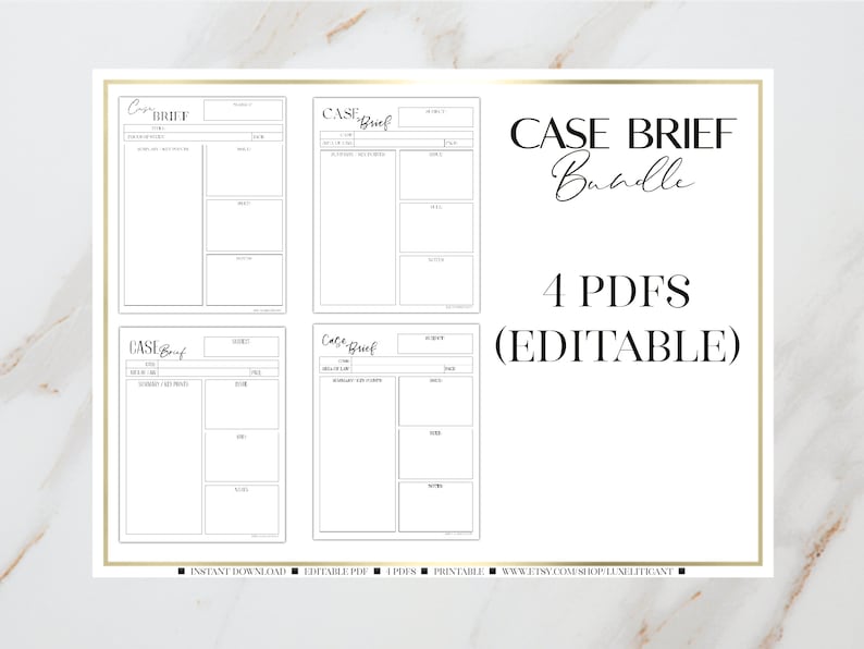 May include: A digital download of four printable and editable PDF case brief templates. The templates are black and white with the text "CASE BRIEF Bundle" and "4 PDFs (EDITABLE)" in a bold, sans-serif font.